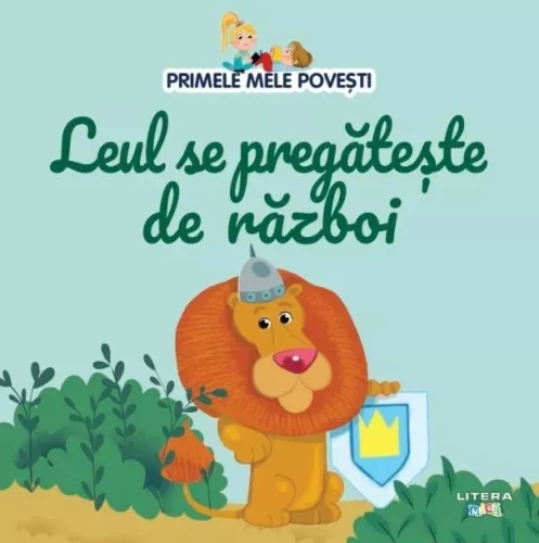 Книга Лев готовится к войне - Мои первые сказки купить в Кишиневе