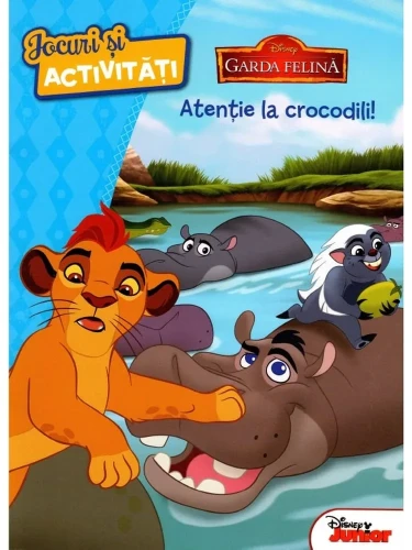 Carte Garda felină. Atenție la crocodili! Jocuri și activități cumpăra în Chișinau