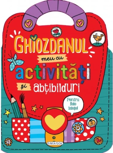 Carte Ghiozdanul meu cu activități și abțibilduri pentru fete cumpăra în Chișinau