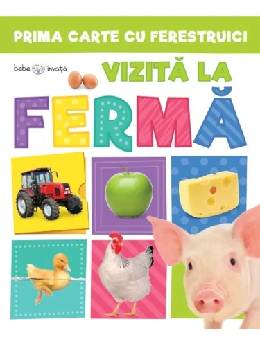 Carte Prima carte cu ferestruici. Vizita la fermă cumpăra în Chișinau