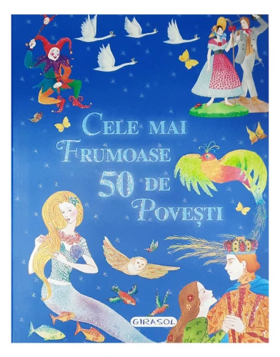 Carte Cele mai frumoase 50 de povești cumpăra în Chișinau