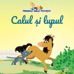 Carte Calul și lupul - Primele mele povești cumpăra în Chișinau. Foto 1