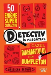 Carte Detectiv în pregătire. Cazul diamantului din Dumpleton cumpăra în Chișinau. Foto 1