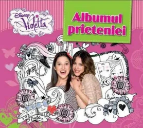 Carte Disney Violetta. Albumul prieteniei cumpăra în Chișinau. Foto 1