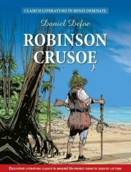 Carte Robinson Crusoe - Clasicii literaturii in benzi desenate cumpăra în Chișinau. Foto 1