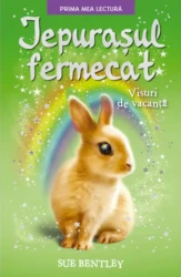 Книга Волшебный зайчонок. Каникулы мечты - Мое первое чтение купить в Кишиневе. Фото 1