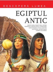 Carte Egiptul Antic. Descopera lumea. Vol.4 - Enciclopedie cumpăra în Chișinau. Foto 1