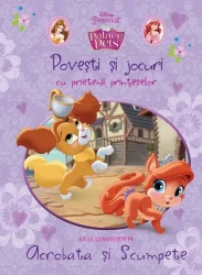 Carte Disney Povești și jocuri cu prietenii prințeselor. Să le cunoaștem pe Acrobata și Scumpete cumpăra în Chișinau. Foto 1