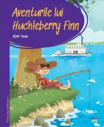Carte Aventurile lui Huckleberry Finn - Prima mea biblioteca cumpăra în Chișinau. Foto 1
