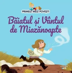 Carte Băiatul și vântul de miazănoapte - Primele mele povești cumpăra în Chișinau. Foto 1