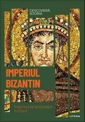 Carte Imperiul Bizantin - Descopera istoria cumpăra în Chișinau. Foto 1