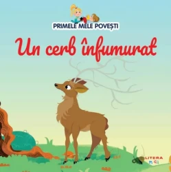 Carte Un cerb înfumurat - Primele mele povești cumpăra în Chișinau. Foto 1