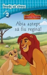 Carte Garda Felina. Abia aștept să fiu regină. Nivelul 2 - Învăț să citesc cumpăra în Chișinau. Foto 1