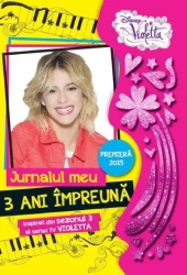 Carte Disney Violetta. Jurnalul meu 3 ani împreună cumpăra în Chișinau. Foto 1